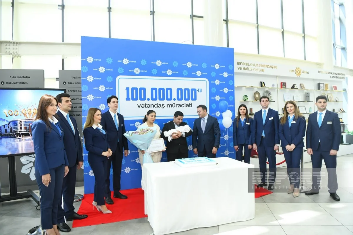"ASAN xidmət"ə 100 milyonuncu
