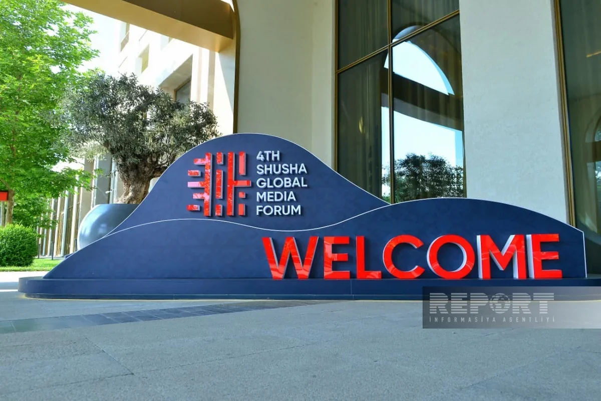 IV Şuşa Qlobal Media Forumu 