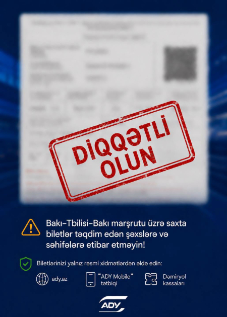 "Azərbaycan Dəmir Yolları" QSC  saxta biletlərlə bağlı 