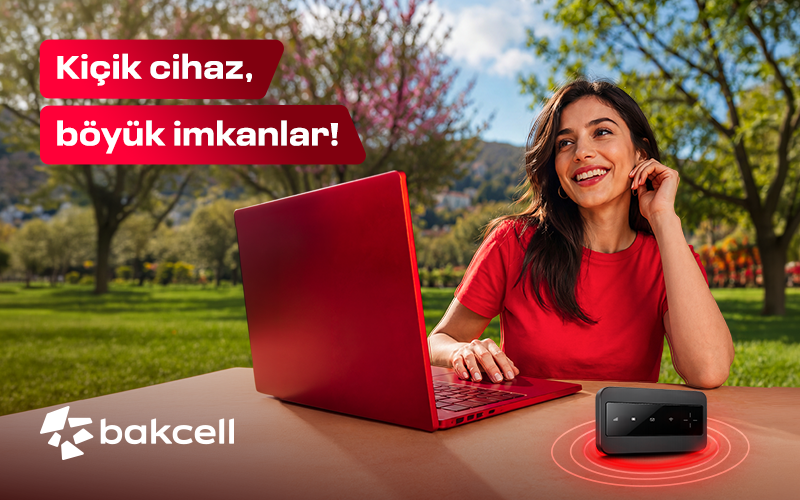 Bakcell Mi-Fi ilə interneti özünlə apar və