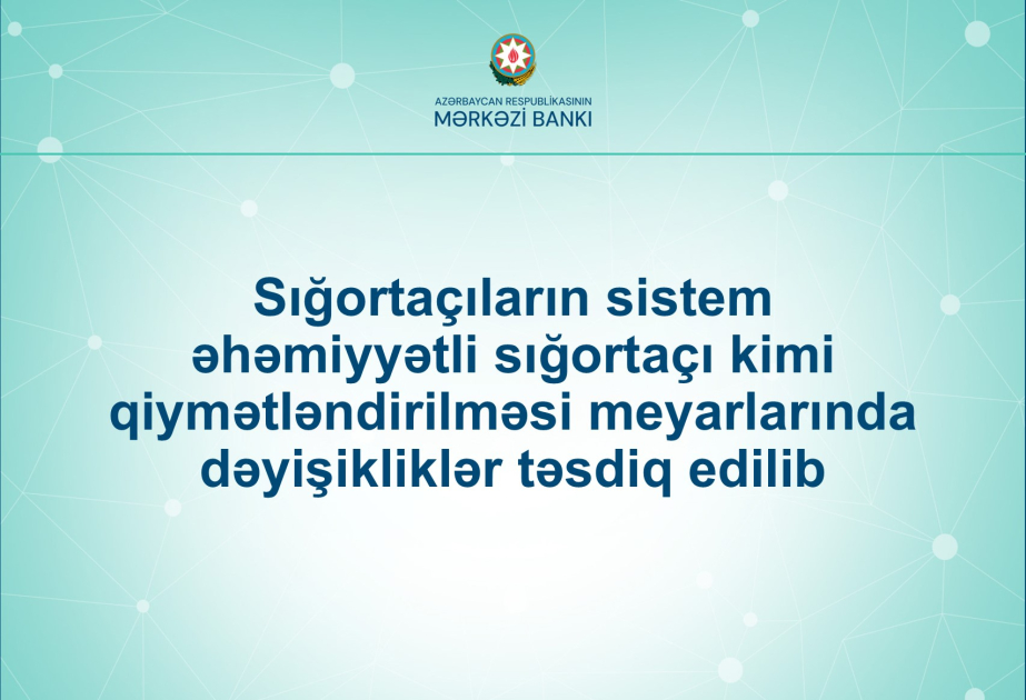 Sığortaçıların sistem əhəmiyyətliliyinin qiymətləndirilməsi 