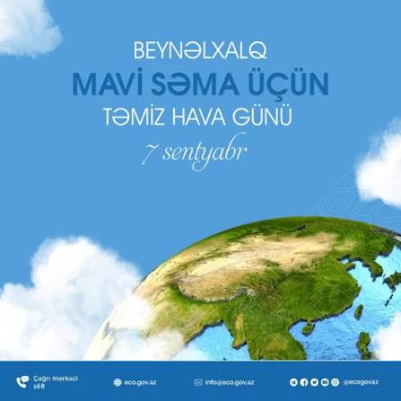 7 sentyabr – “Mavi səma üçün 