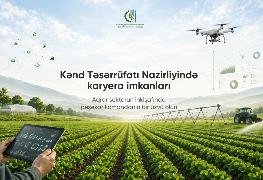 Kənd Təsərrüfatı Nazirliyində Mərkəzləşdirilmiş İşə Qəbul Portalı 