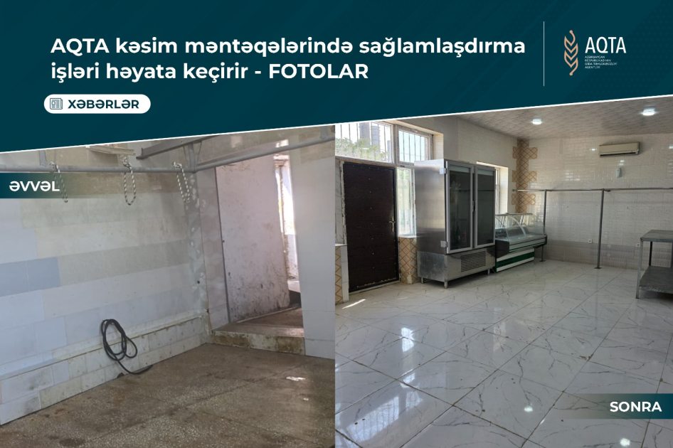 AQTA heyvan kəsimi məntəqələrində sağlamlaşdırma 