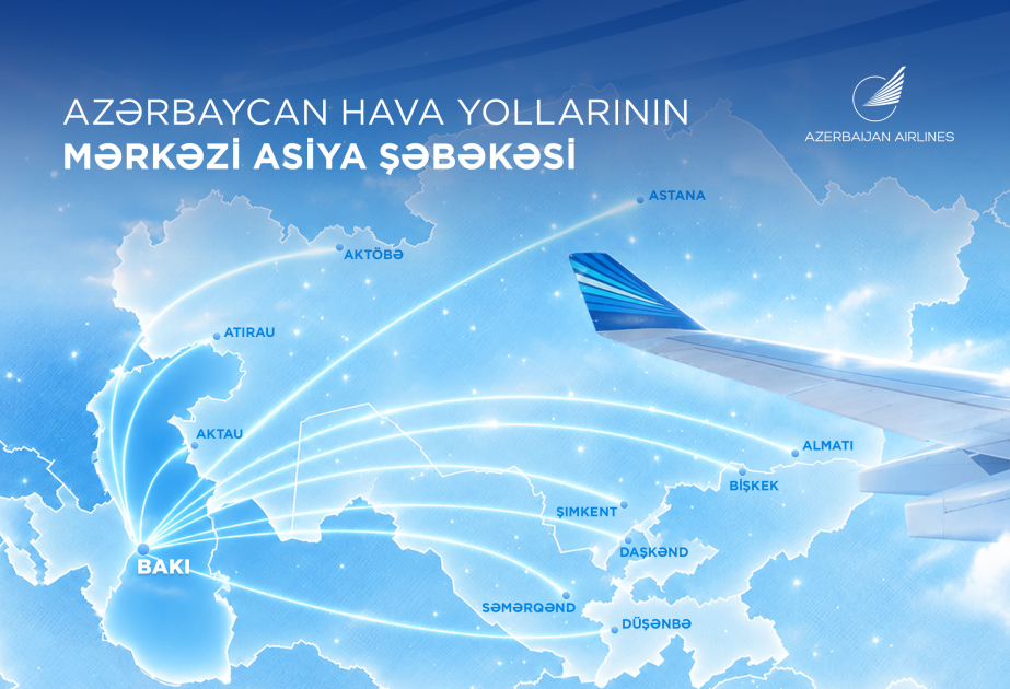 AZAL-ın Mərkəzi Asiyada uçuş şəbəkəsi 