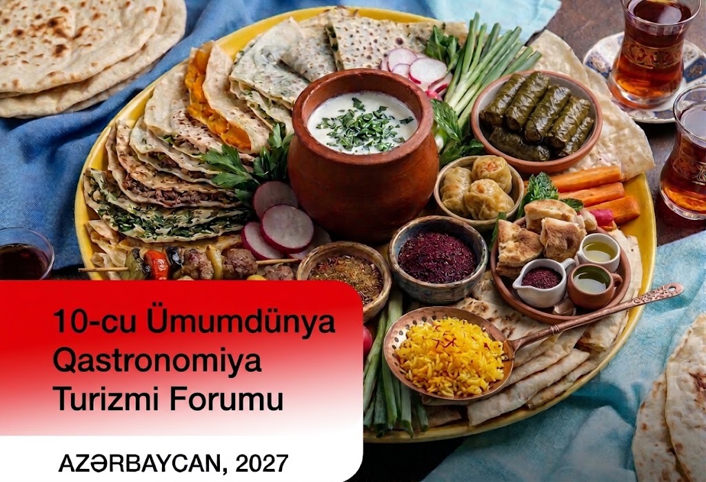 Ümumdünya Qastronomiya Turizmi Forumu 